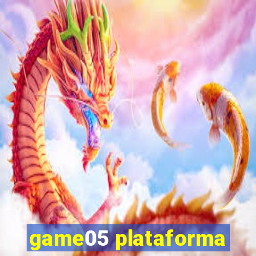 game05 plataforma